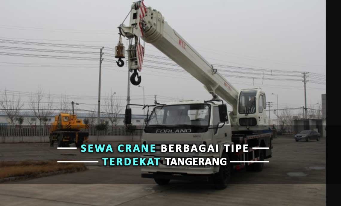 Sewa Crane Tangerang